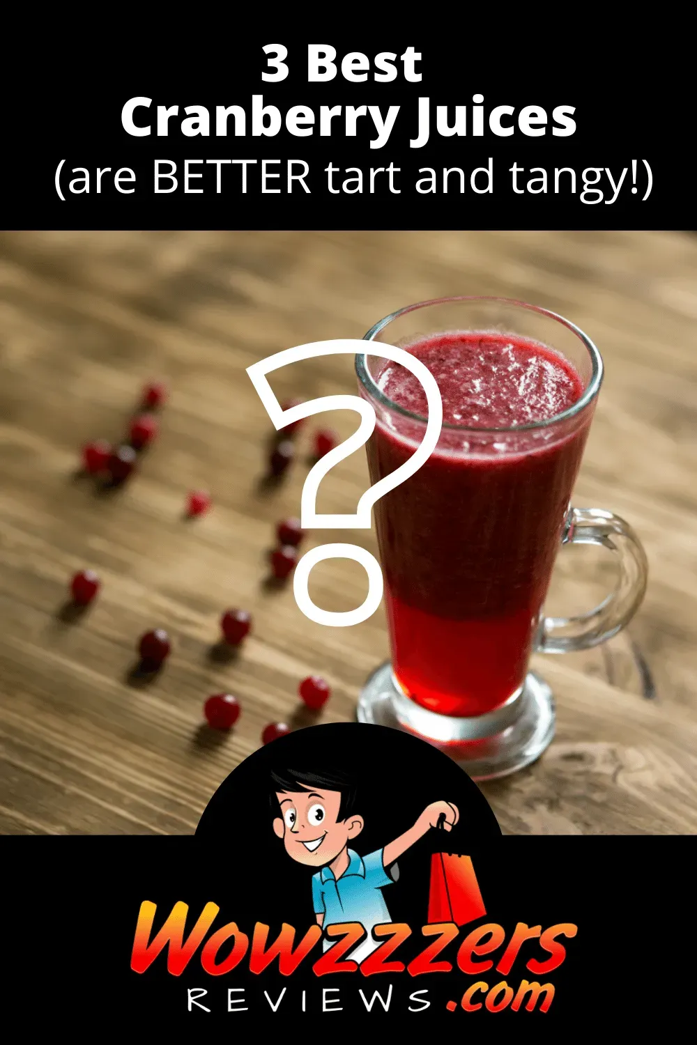 Best Cranberry Juice