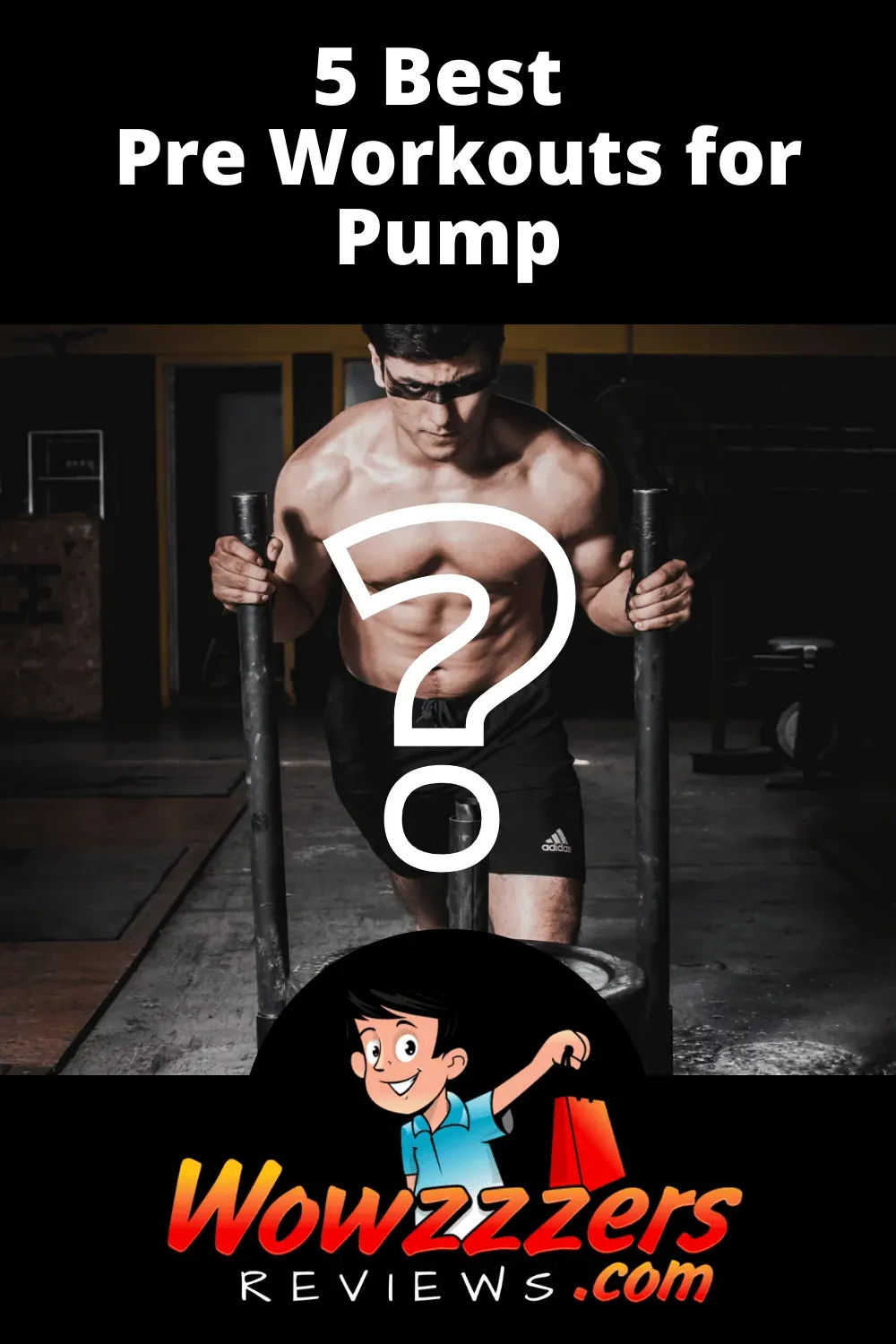 Best Pre Workout for Pump