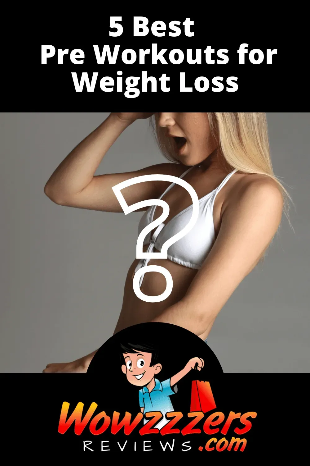 Best Pre Workout for Weight Loss